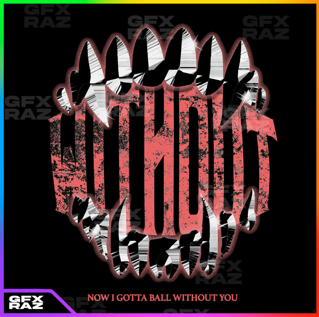 WITHOUT YOU - PREMADE