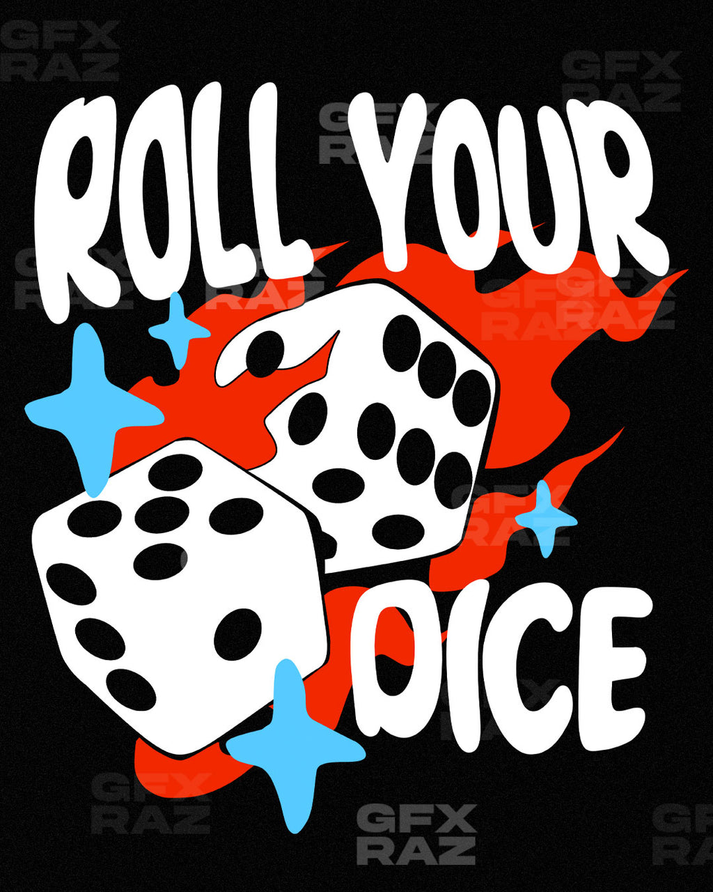 ROLL DICE - PREMADE