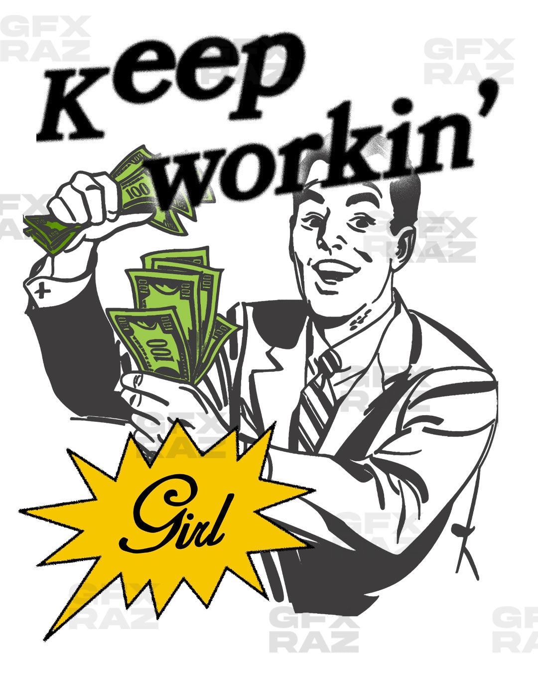 WORK IT GIRL - PREMADE