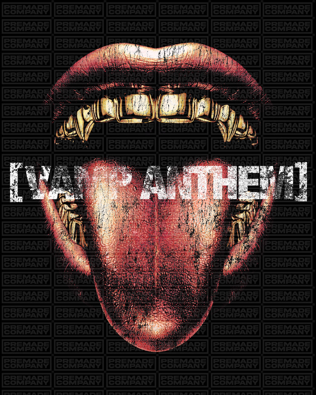 VAMP ANTHEM - PREMADE