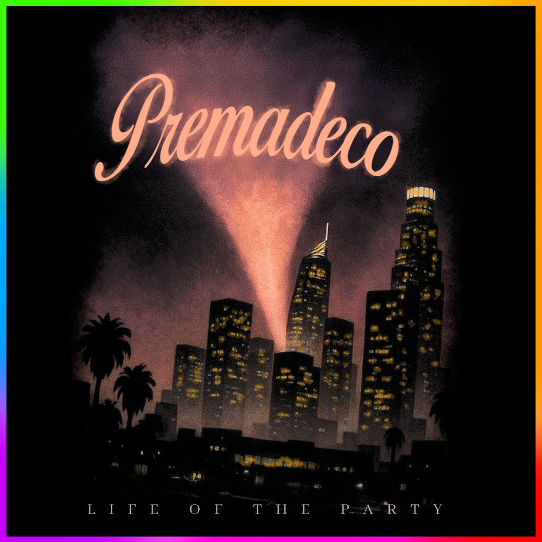 PARTY LA - PREMADE