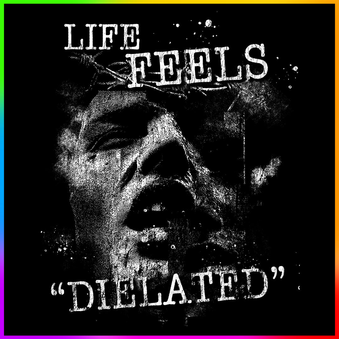 DIELATED - PREMADE