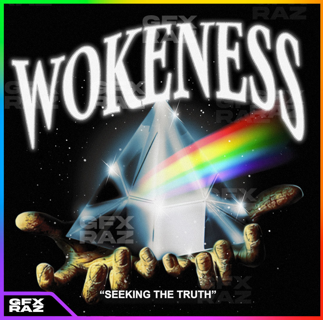 WOKENESS - PREMADE