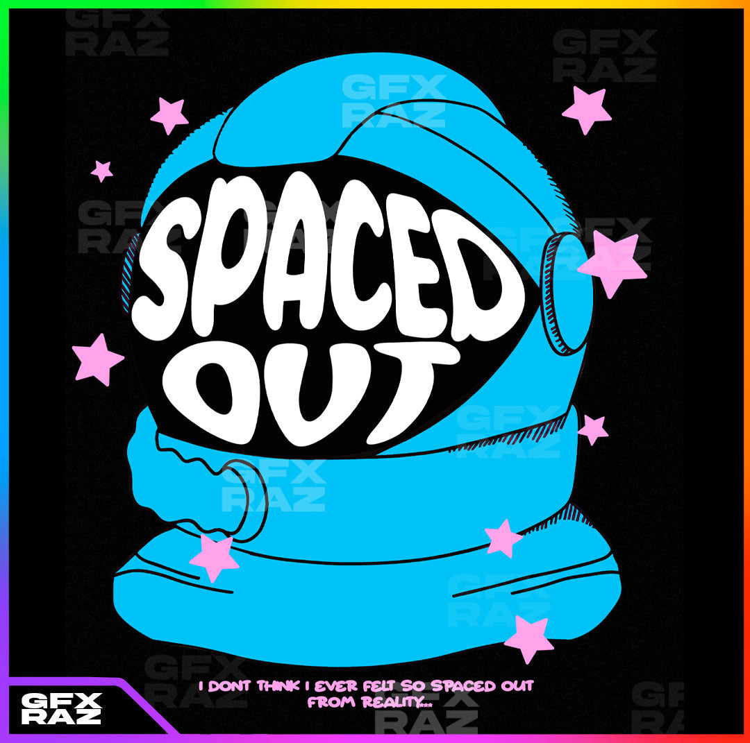 SPACED OUT - PREMADE