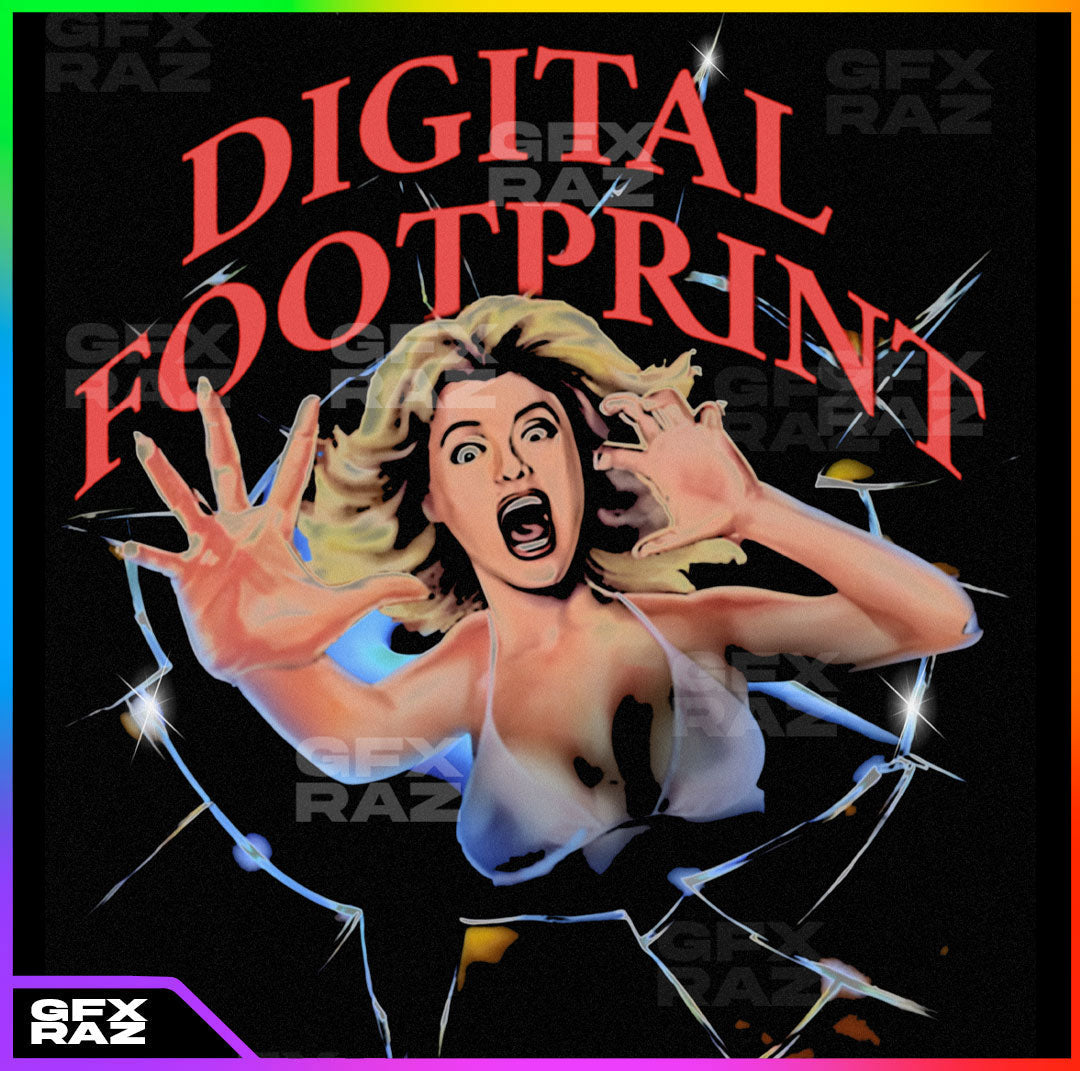 DIGITAL FOOTPRINT - PREMADE