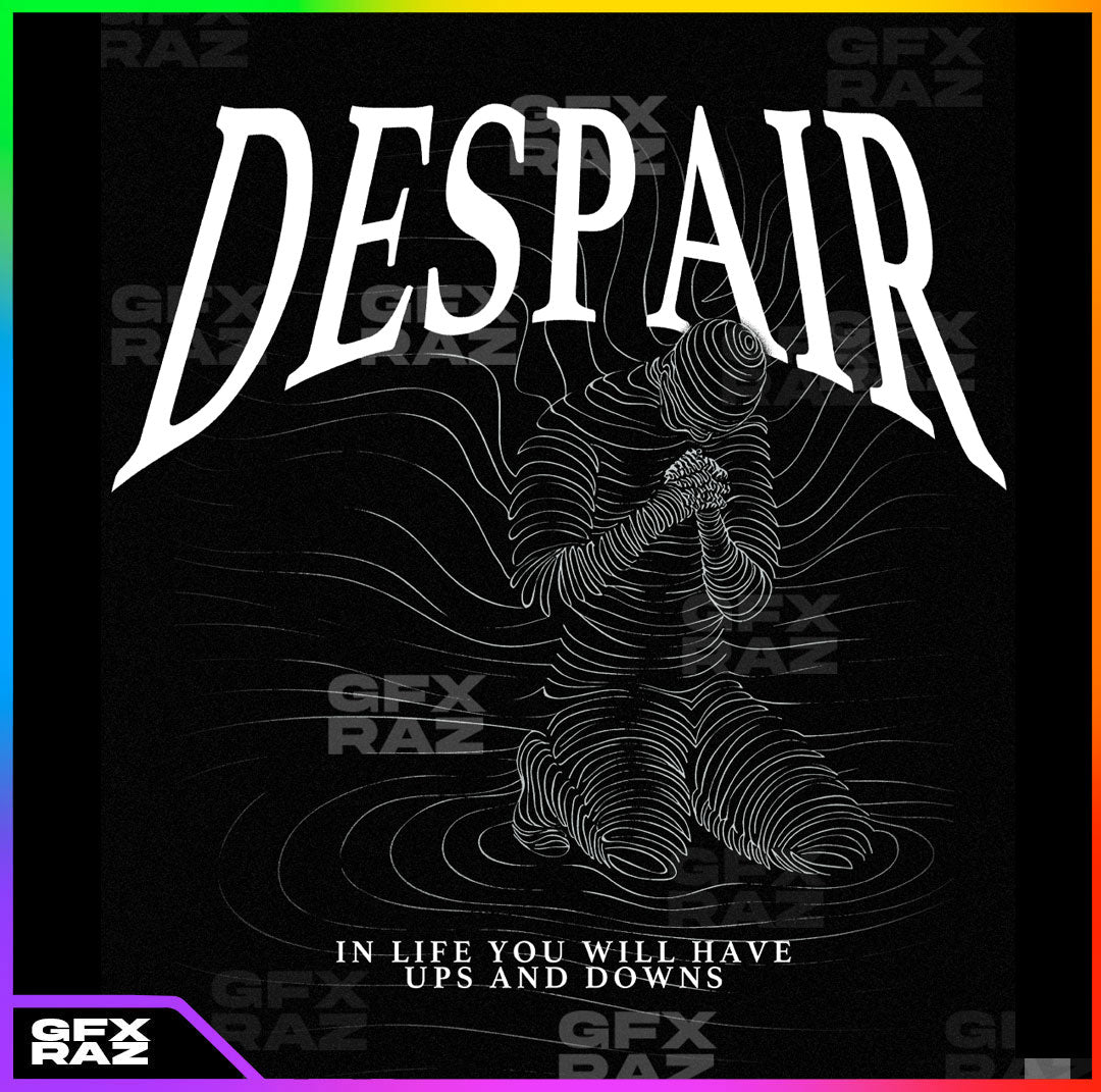 DESPAIR - PREMADE