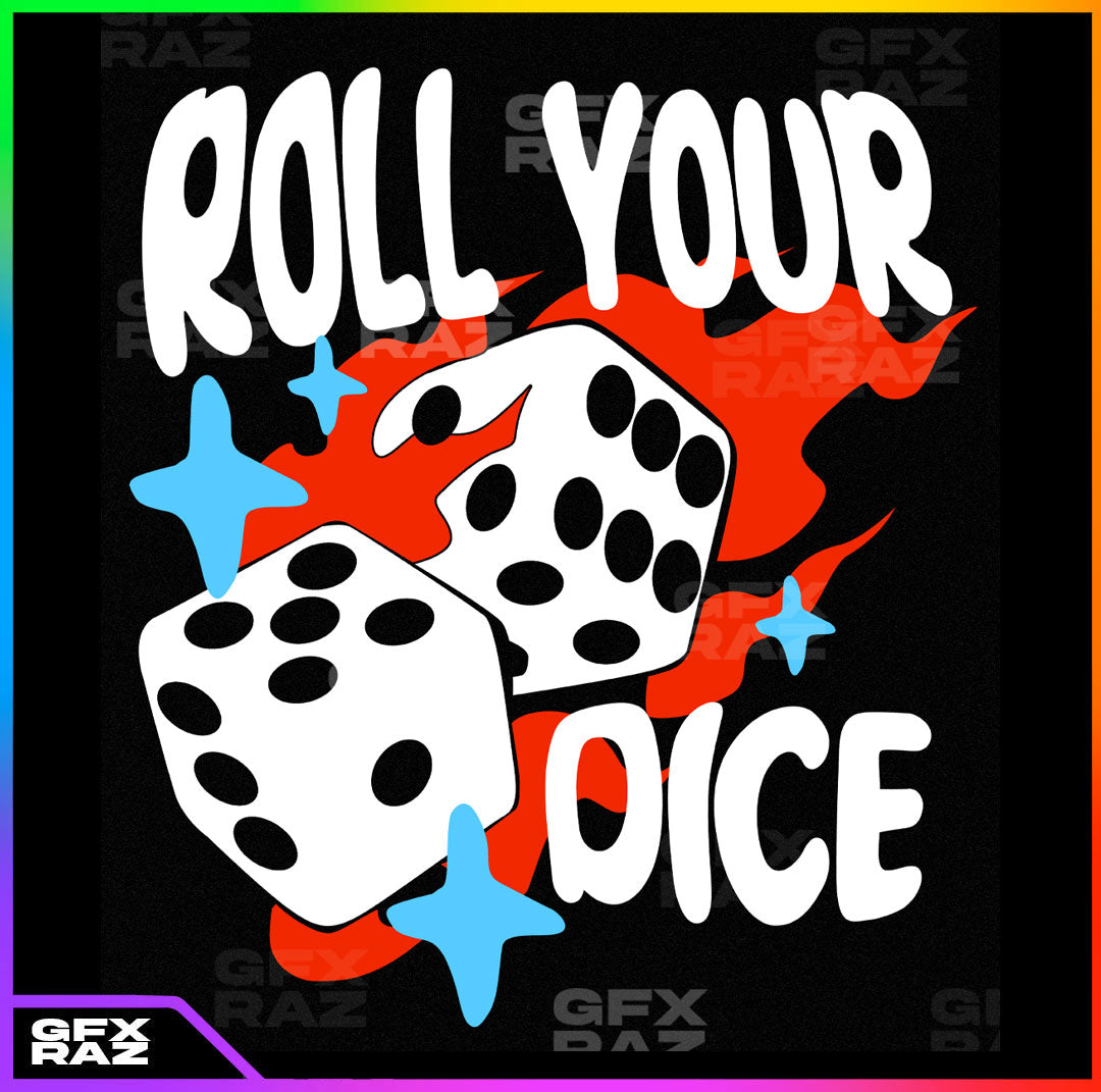 ROLL DICE - PREMADE