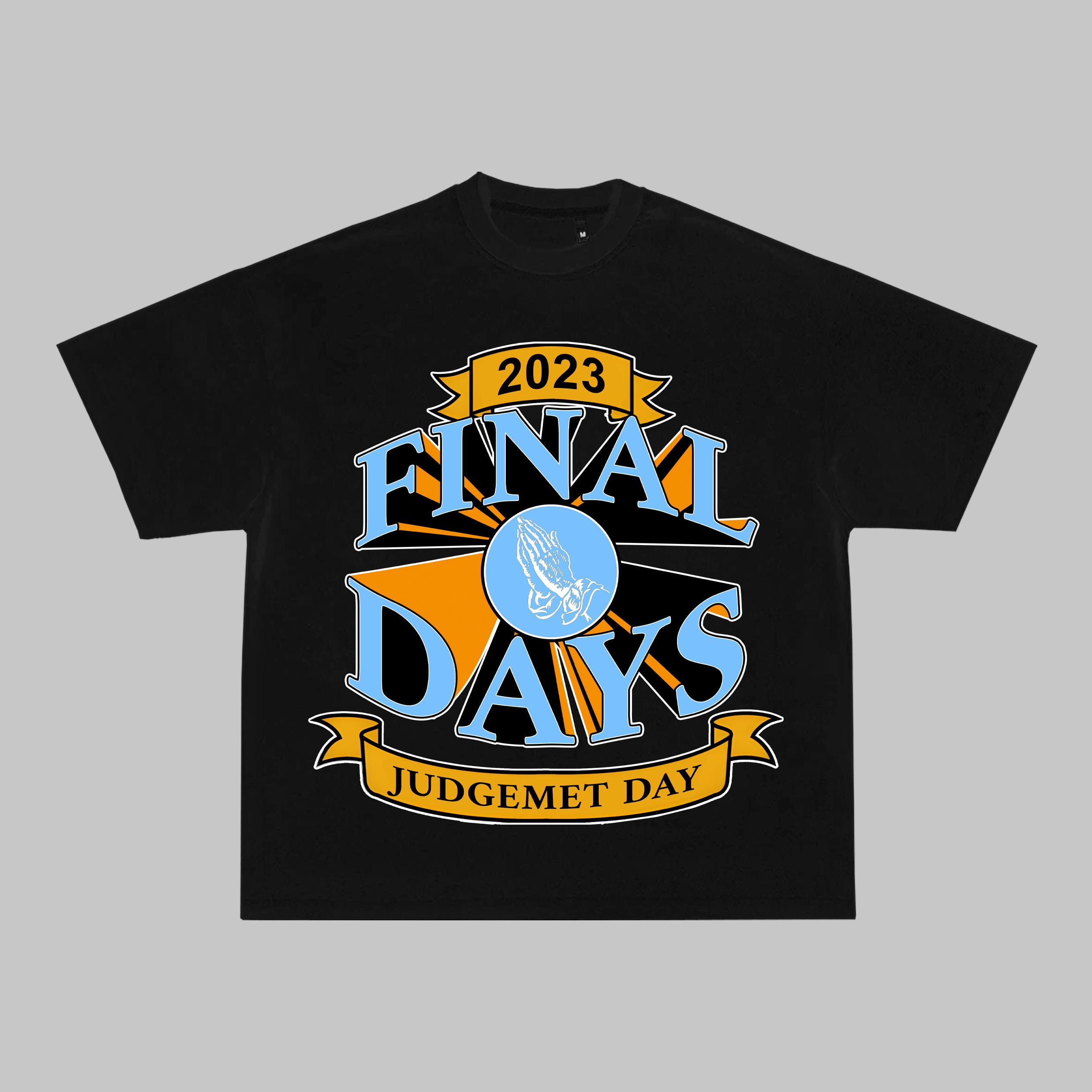 FINAL DAYS - PREMADE