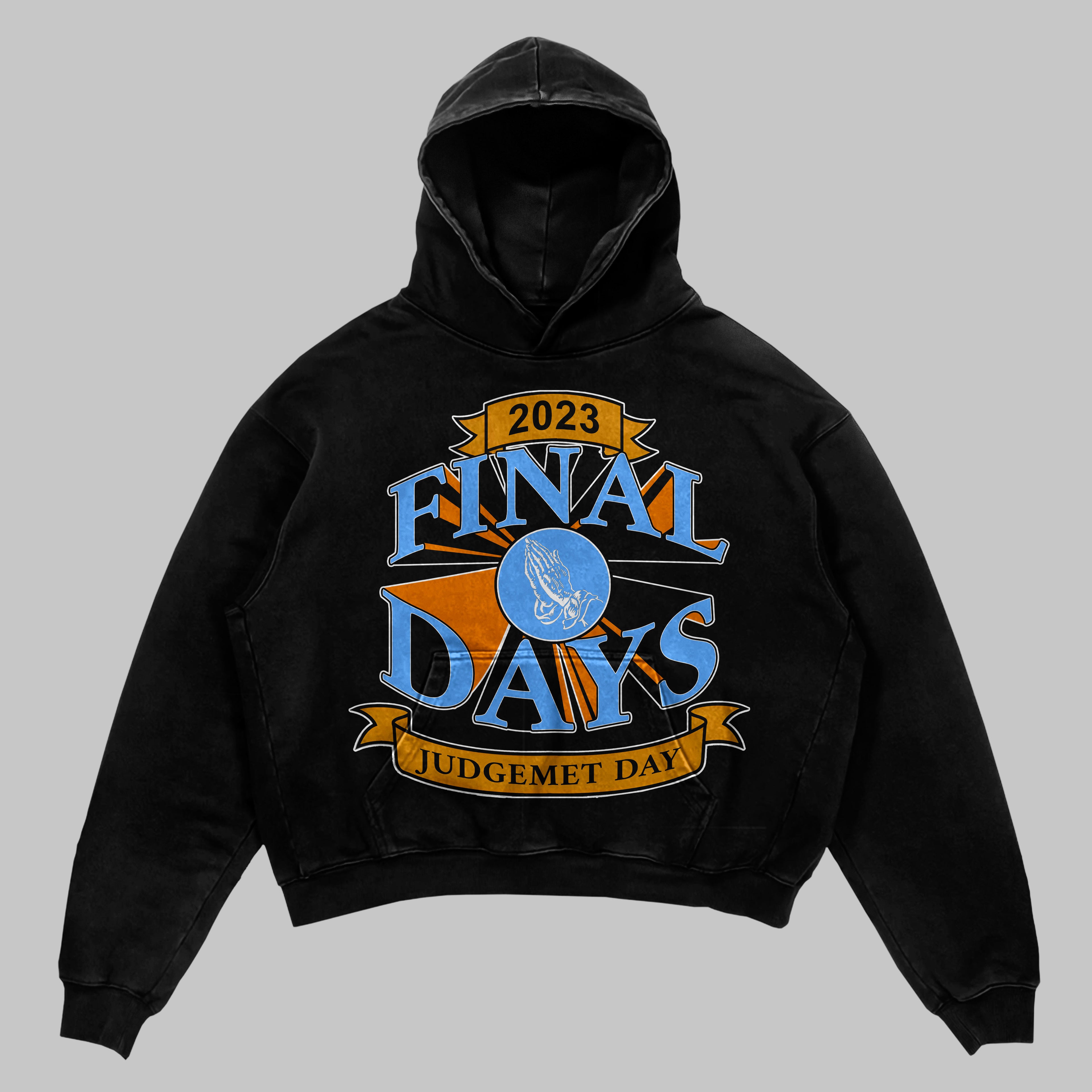 FINAL DAYS - PREMADE