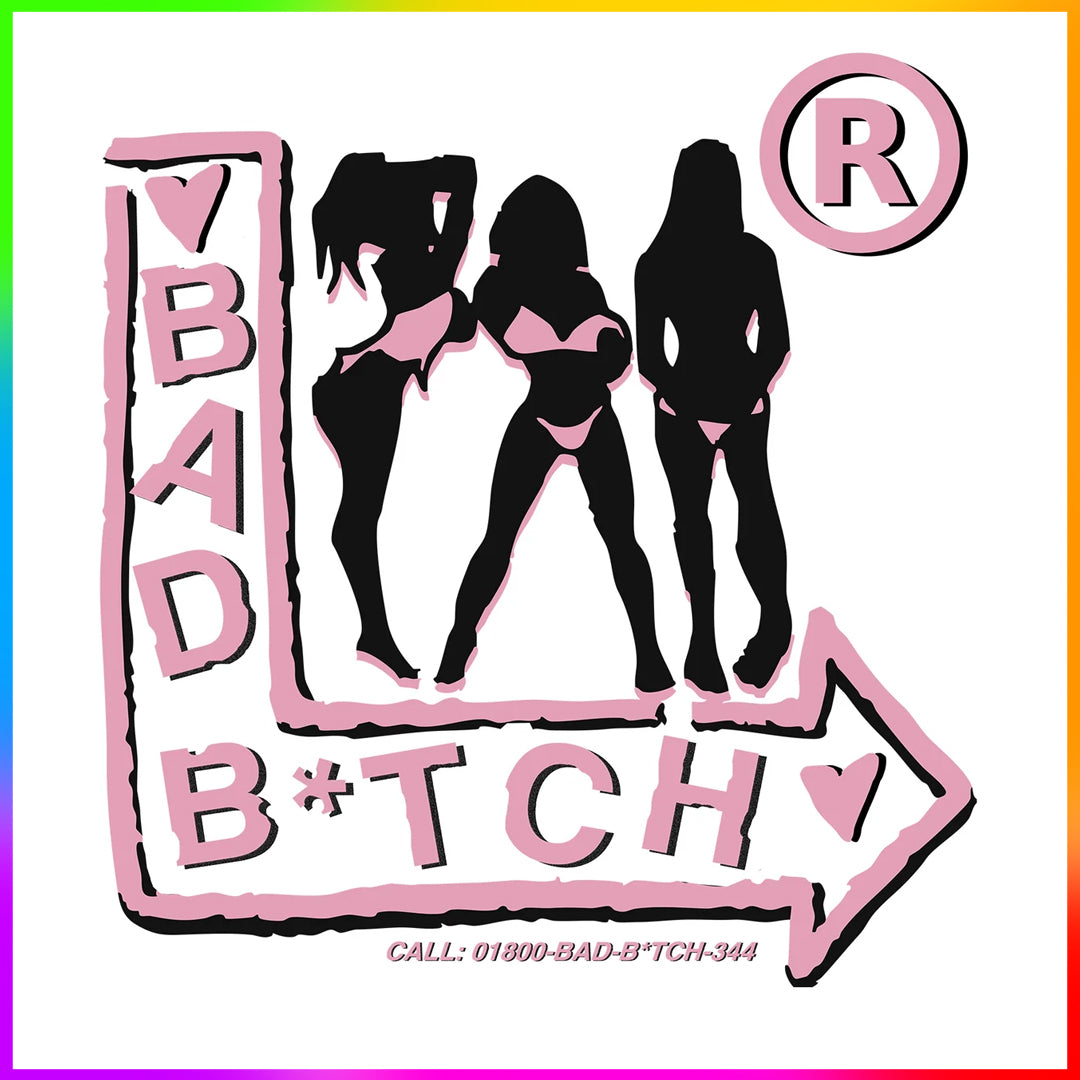 BAD B*TCH - PREMADE