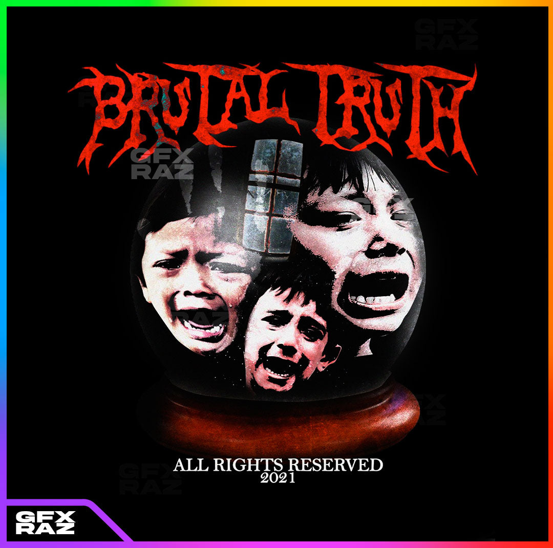 BRUTAL TRUTH - PREMADE DESIGN