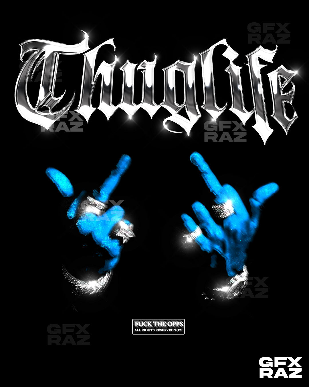 THUG LIFE - PREMADE DESIGN