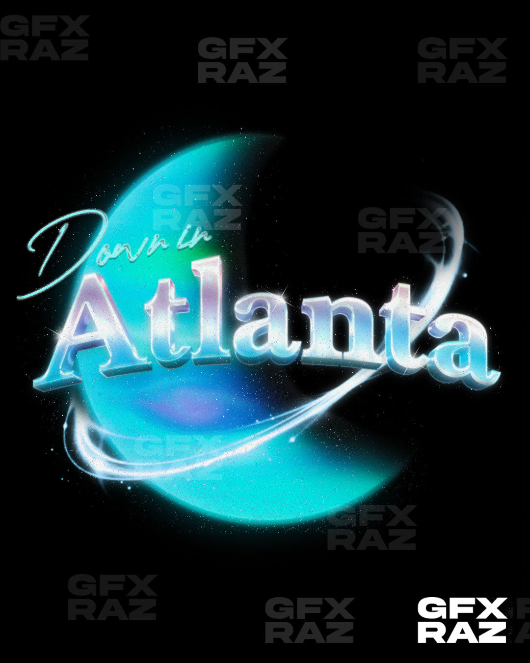 DOWN IN ATLANTA - PREMADE