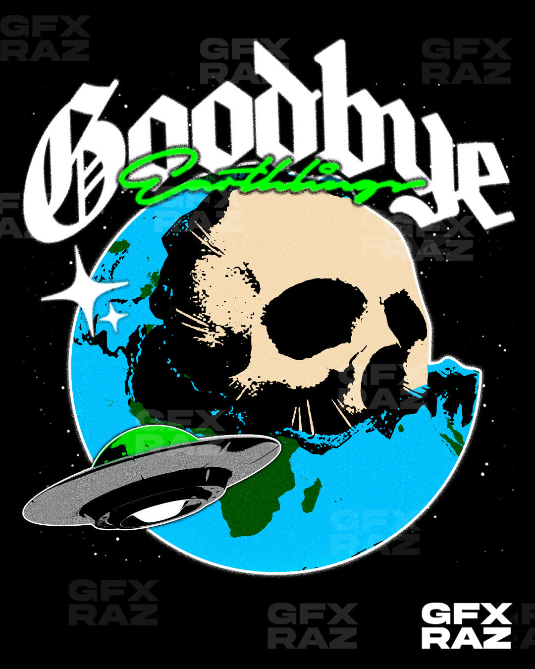 BYE EARTHLING - PREMADE