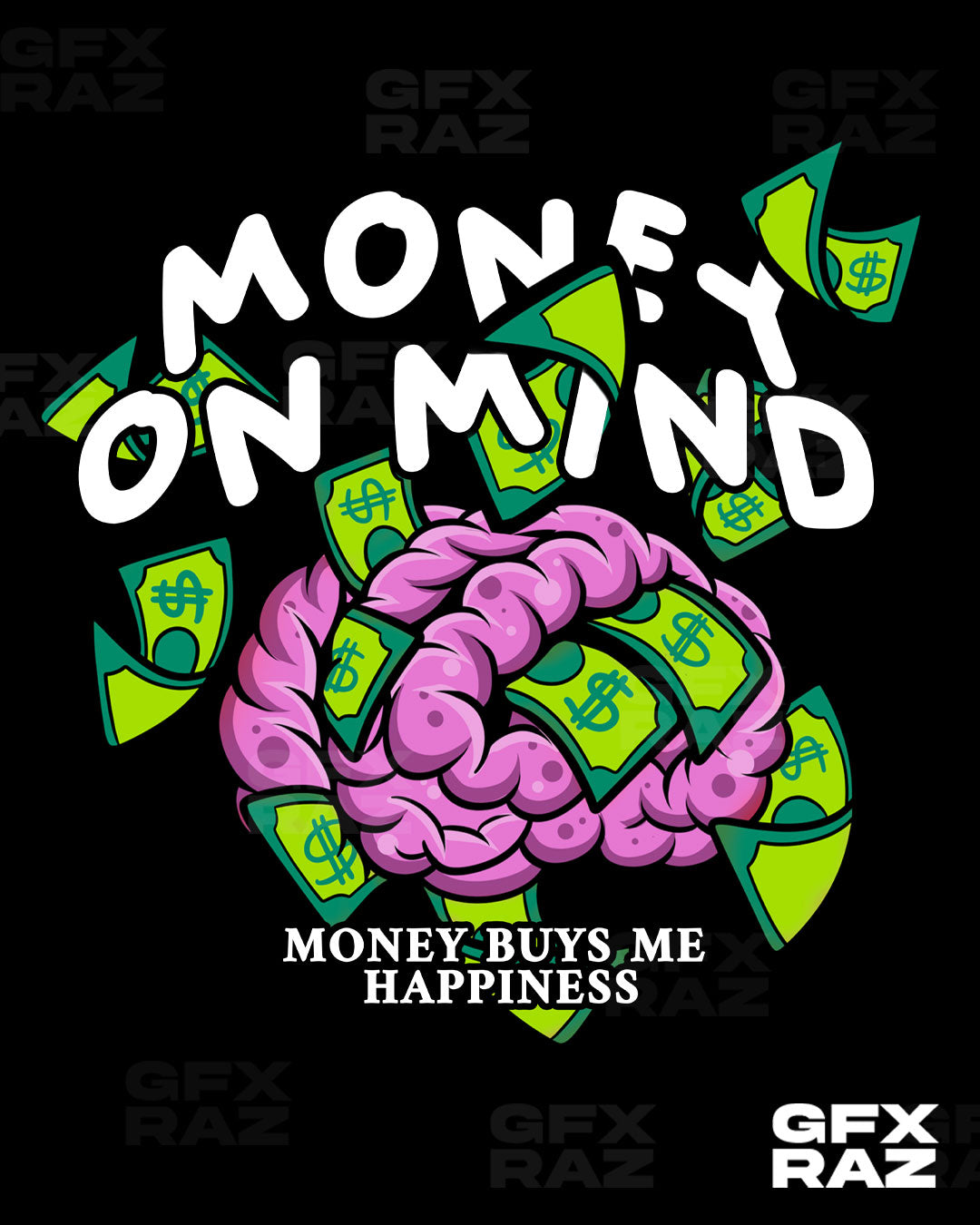 MONEY = HAPPY - PREMADE