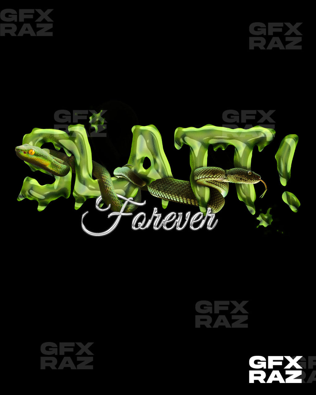 SLATT FOREVER - PREMADE
