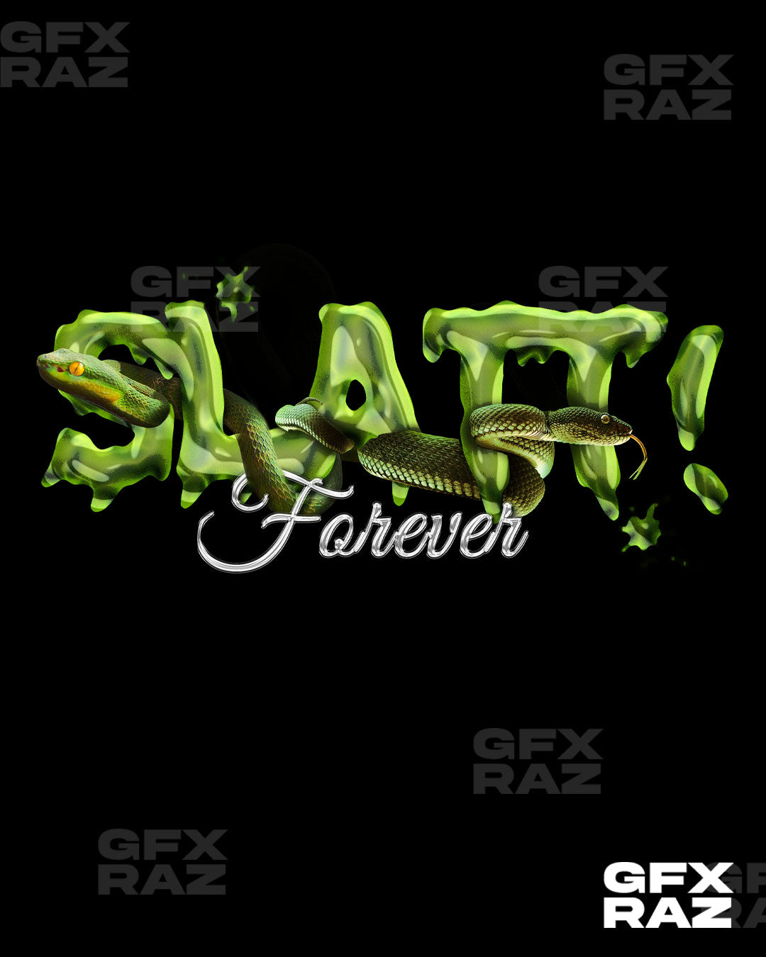 SLATT FOREVER - PREMADE