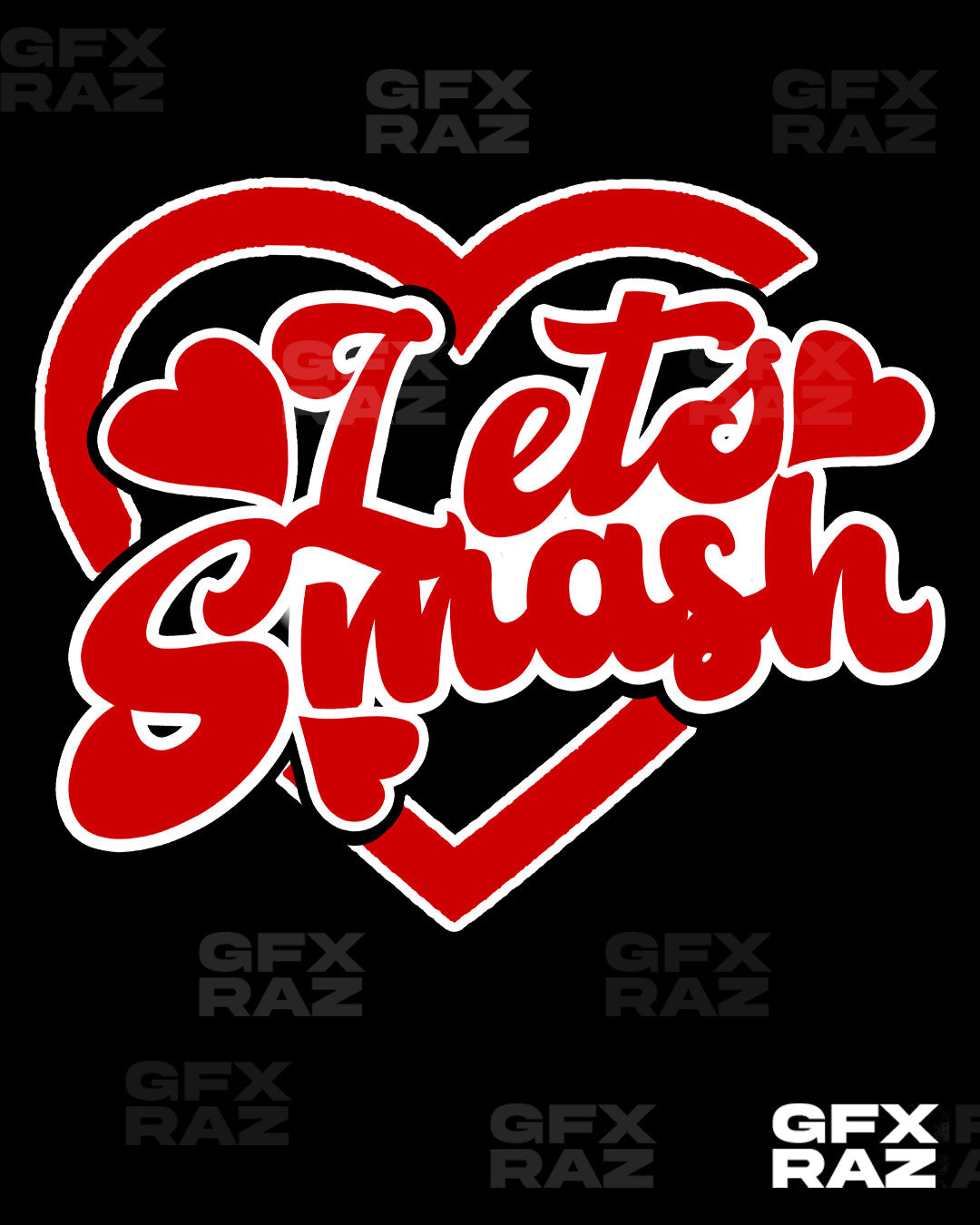 LETS SMASH - PREMADE