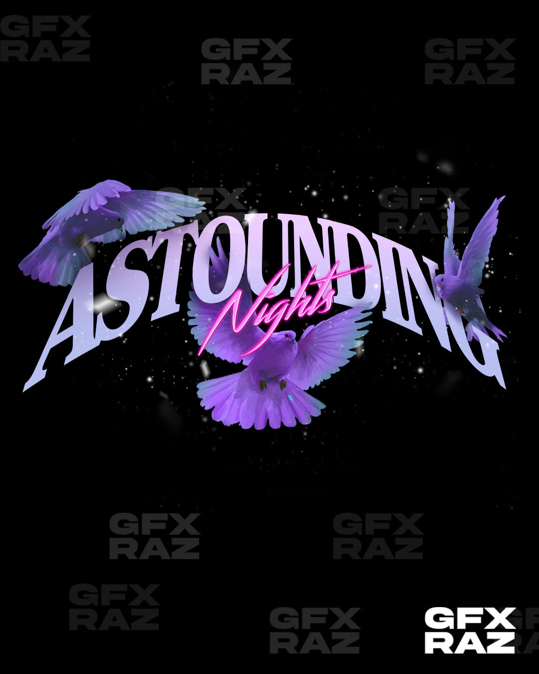 ASTOUNDING NIGHTS- PREMADE