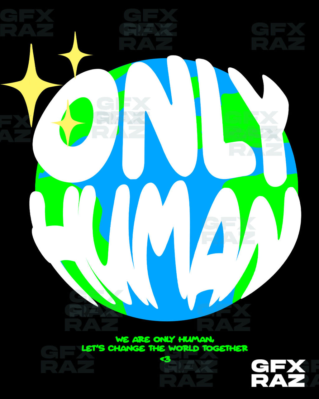 ONLY HUMAN - PREMADE