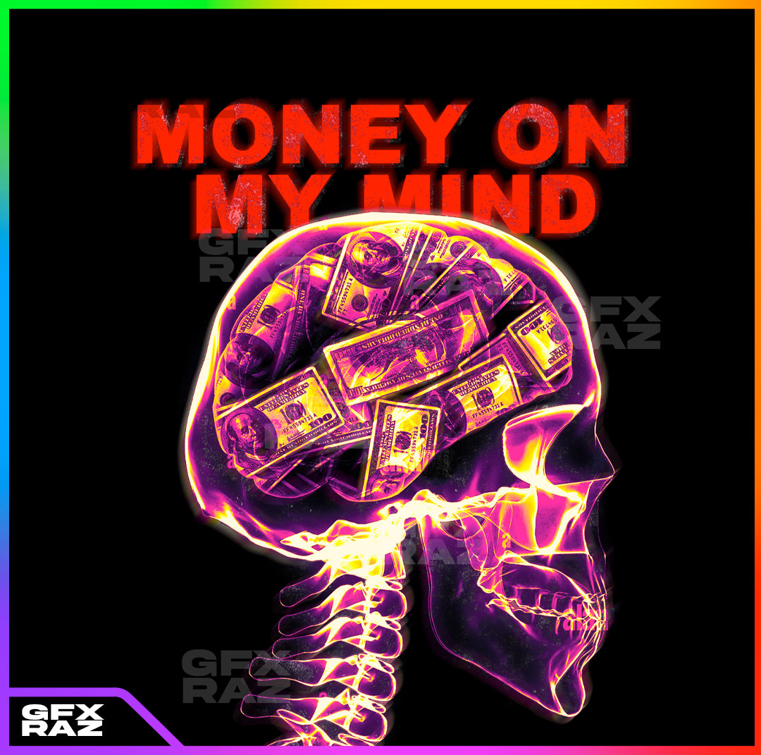 MONEY ON MY MIND - PREMADE