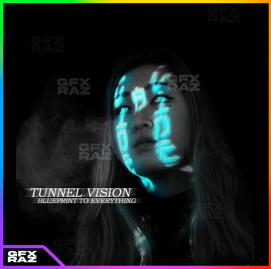 TUNNEL VISION - PREMADE