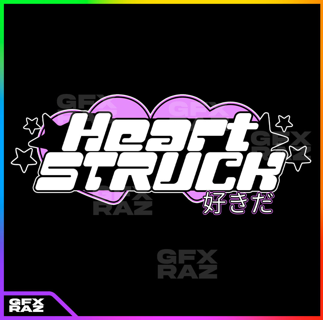 HEARTSTRUCK! - PREMADE