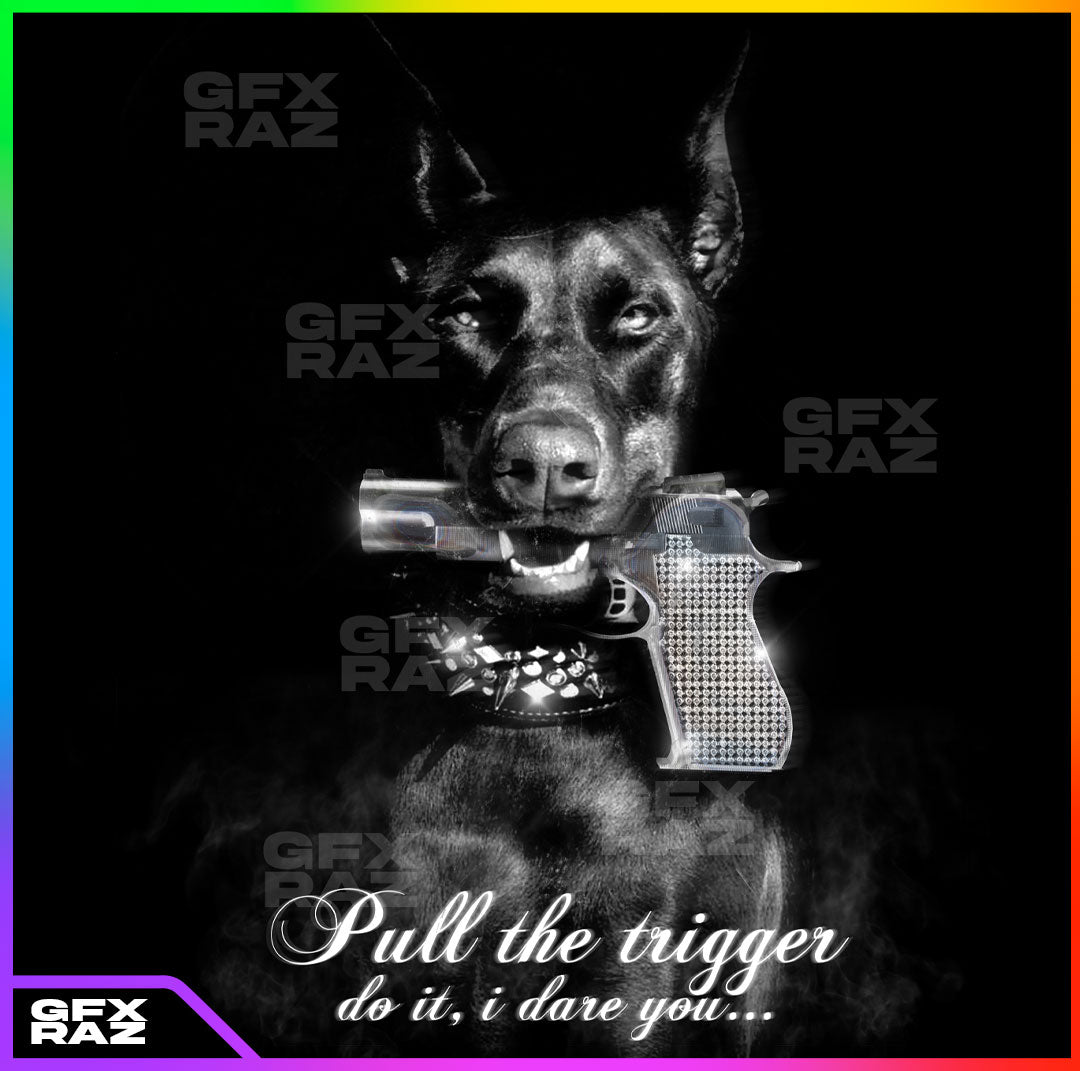 PULL THE TRIGGER - PREMADE