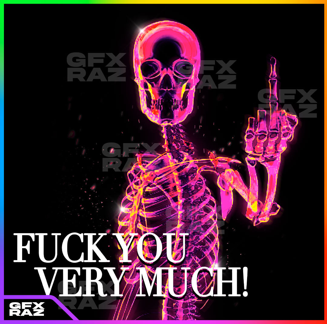 FU VERY MUCH - PREMADE