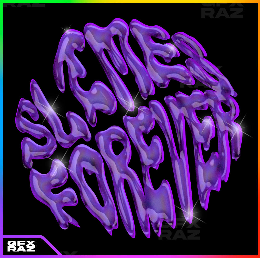 SLIMES FOREVER - PREMADE