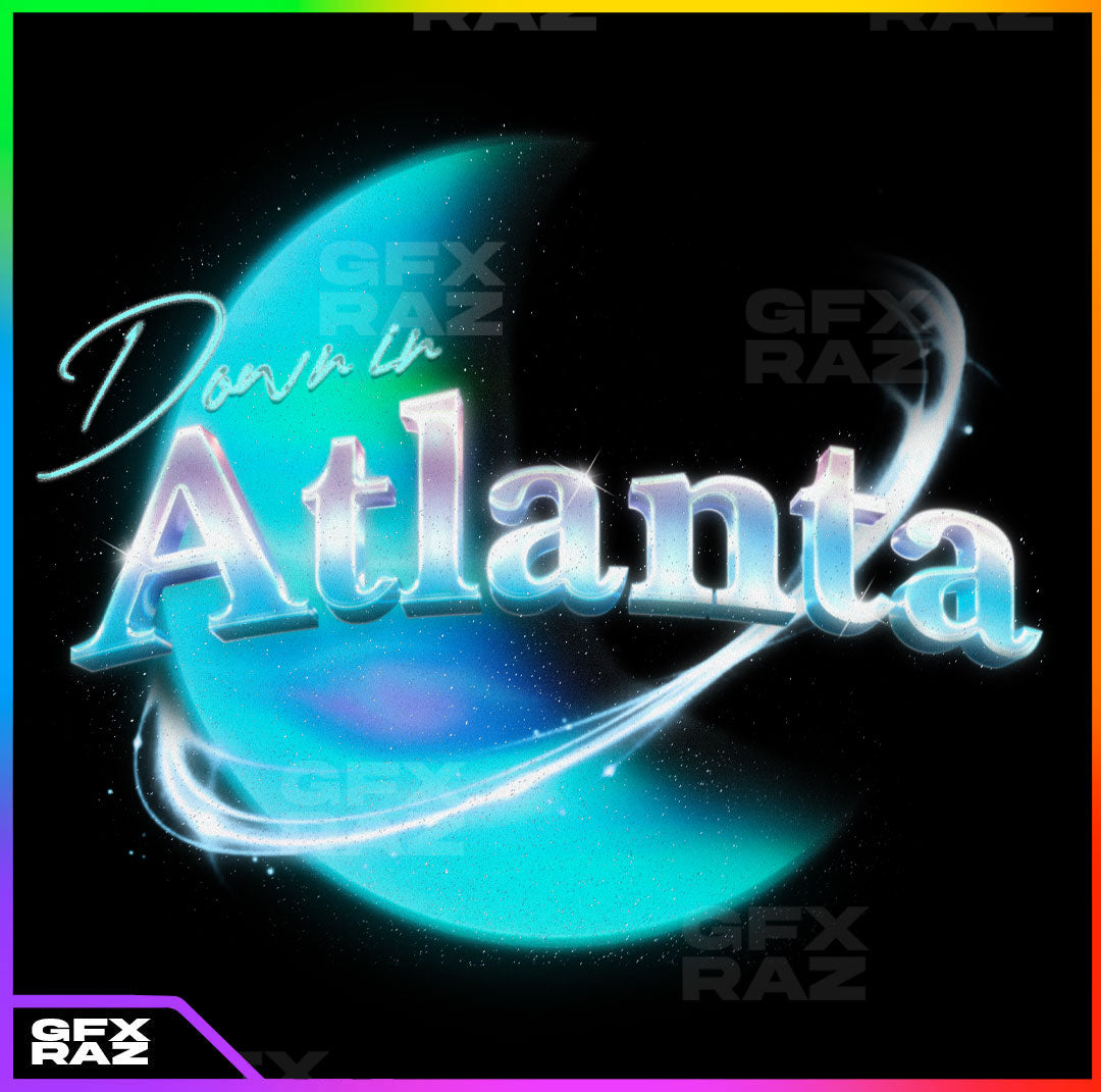 DOWN IN ATLANTA - PREMADE