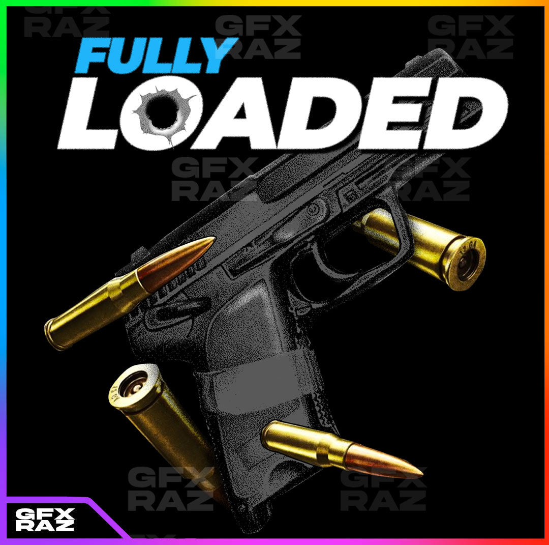 FULLY LOADED - PREMADE