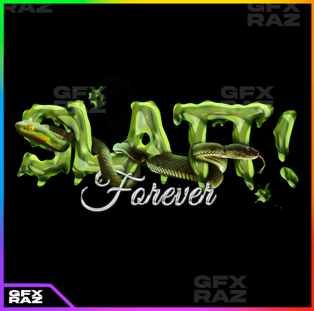 SLATT FOREVER - PREMADE