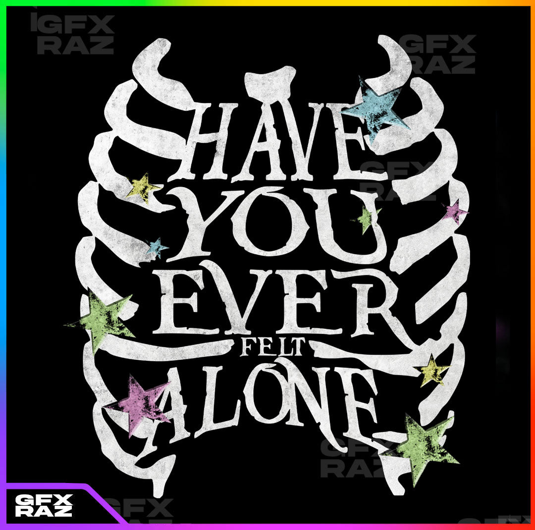 ALONE? - PREMADE