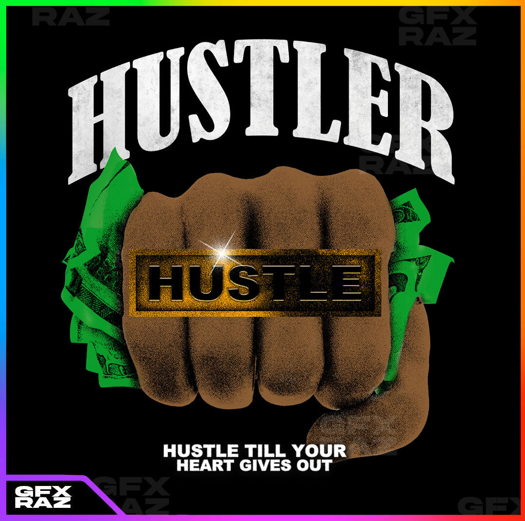 HUSTLE HARD - PREMADE