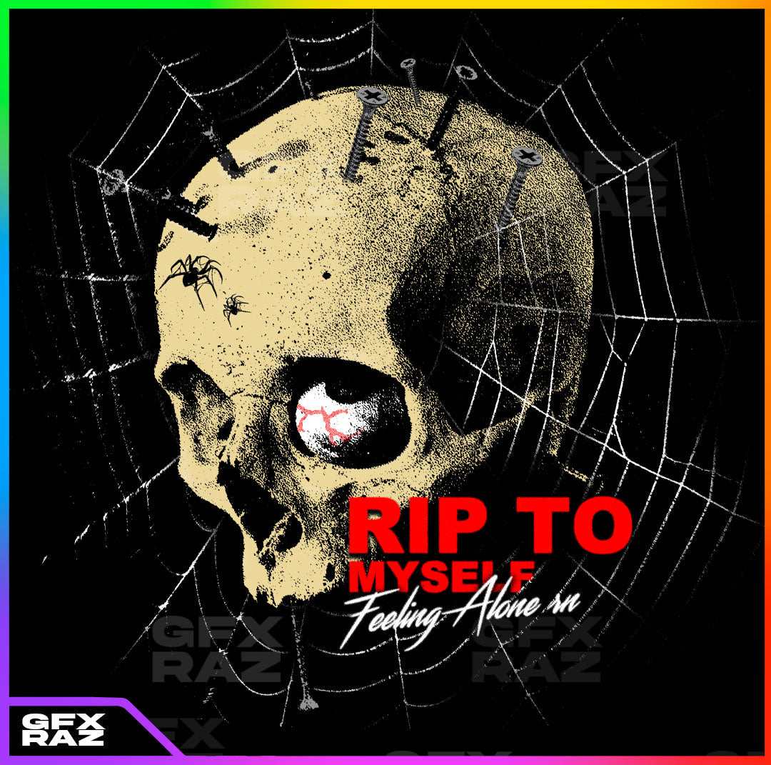 RIP MYSELF - PREMADE