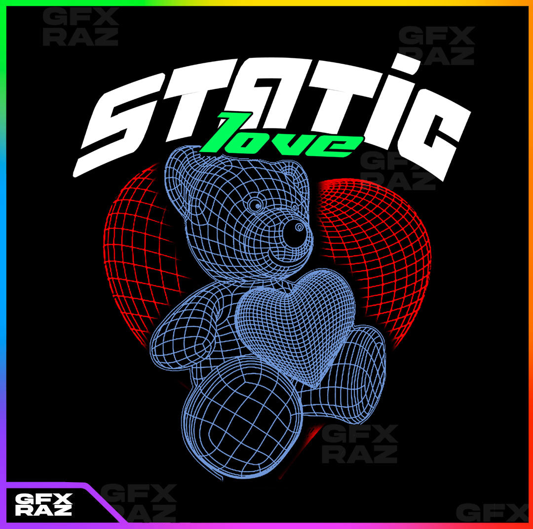 STATIC LOVE - PREMADE