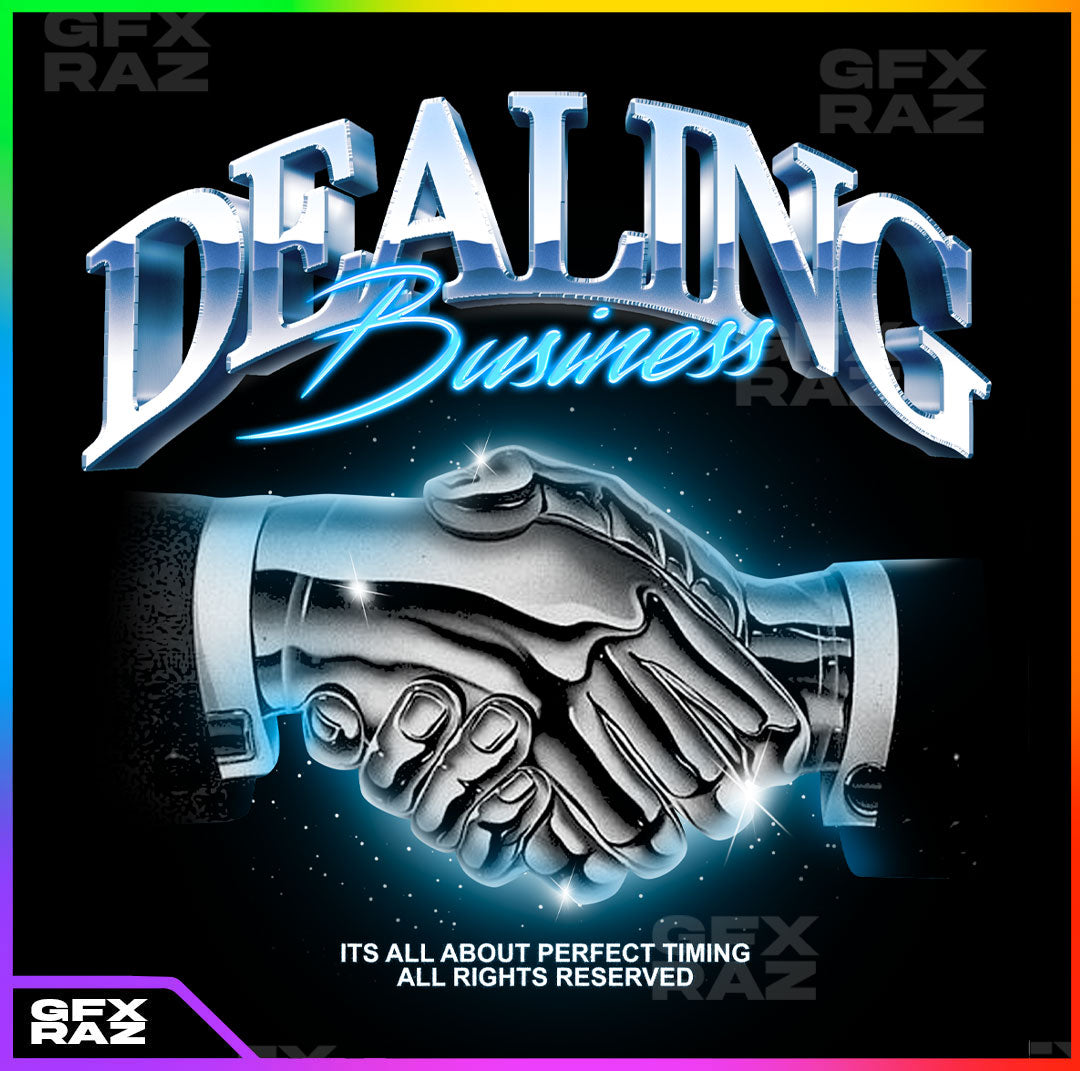 DEALING BUSINESS - PREMADE