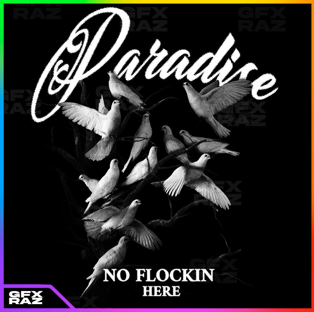 NO FLOCKIN - PREMADE