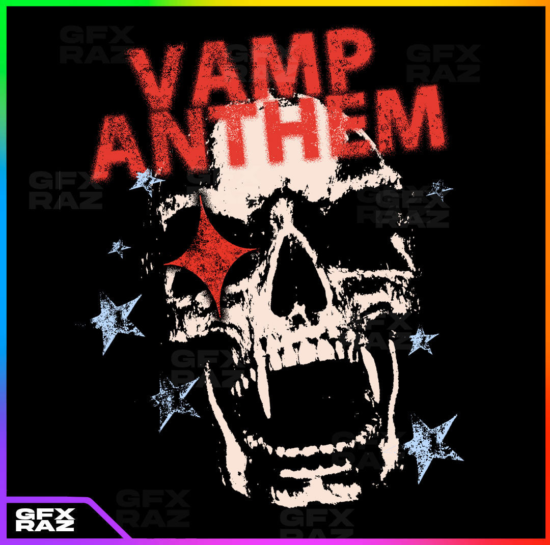 VAMP ANTHEM - PREMADE