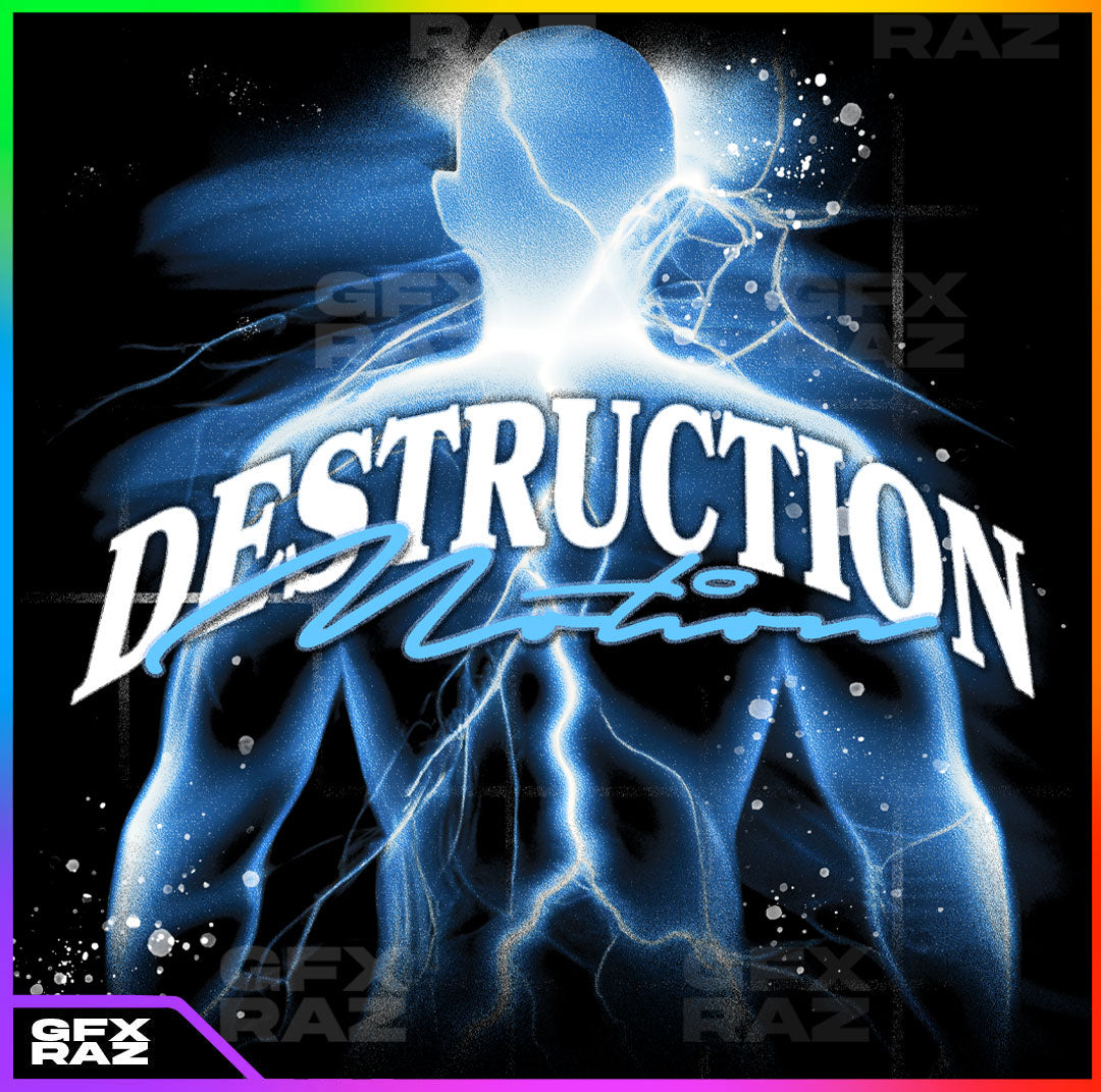 DESTRUCTION - PREMADE