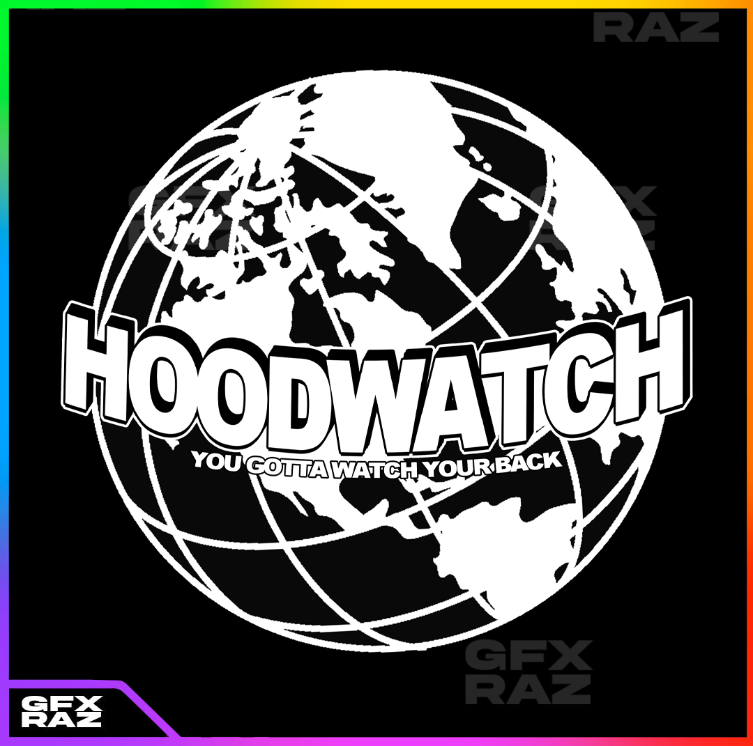 HOODWATCH - PREMADE