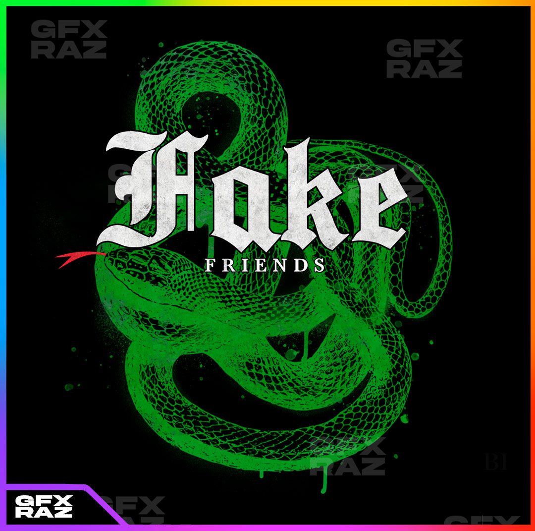 FAKE FRIENDS - PREMADE