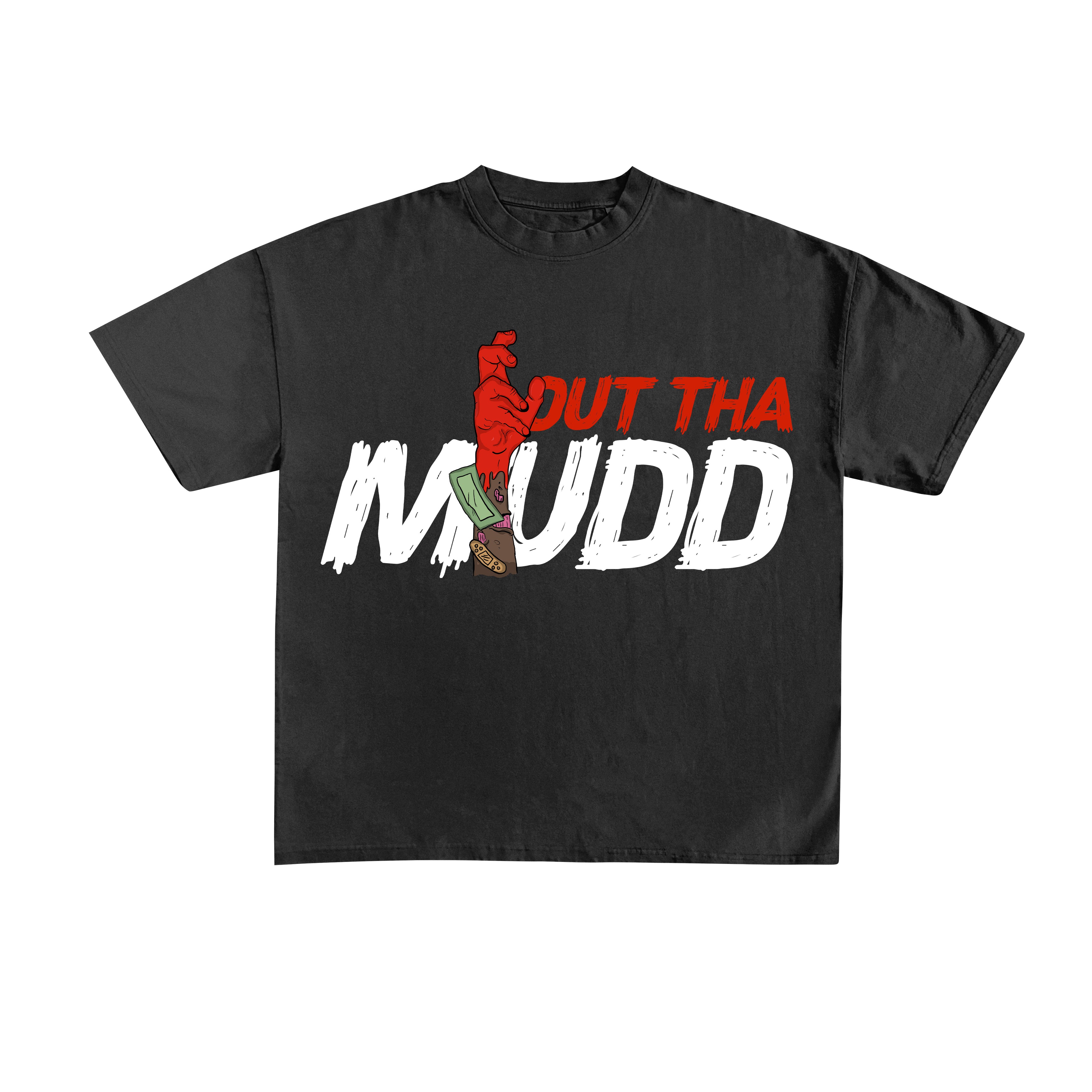 OUT THA MUD - PREMADE