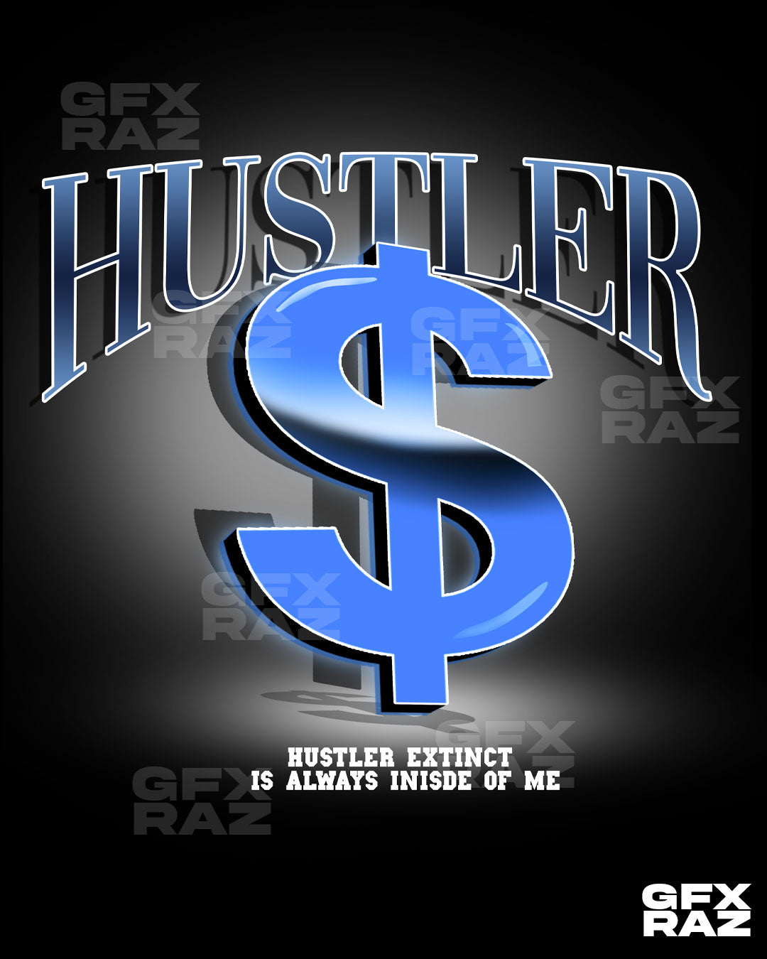 HUSTLER CONTINUES - PREMADE