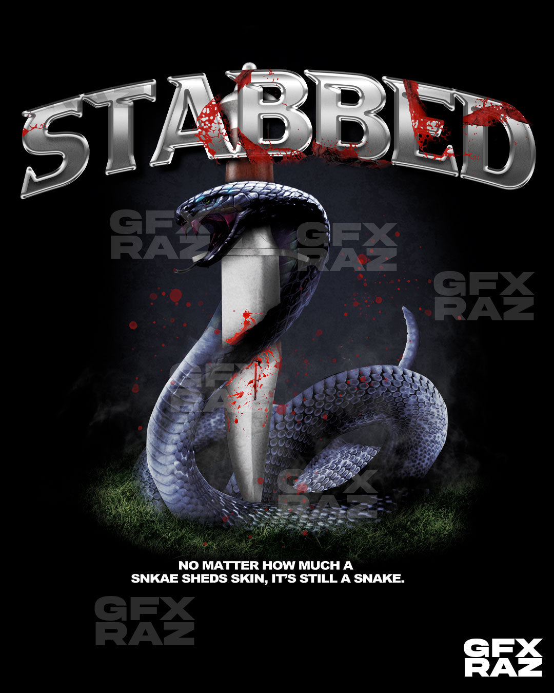STABBED SNAKE - PREMADE