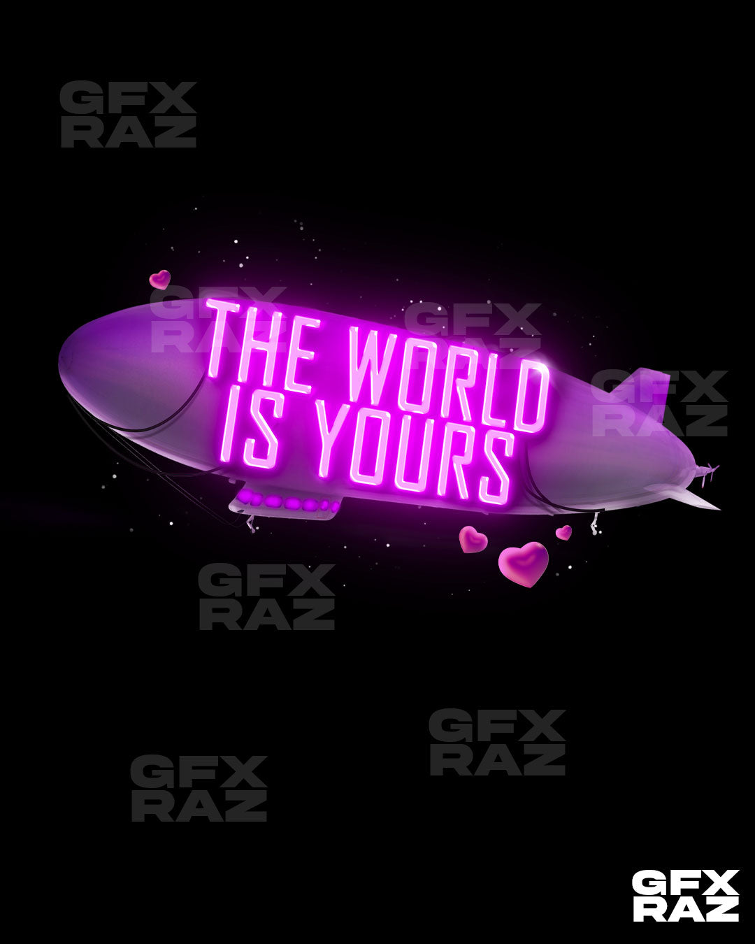 THE WORLD IS YOURS - PREMADE