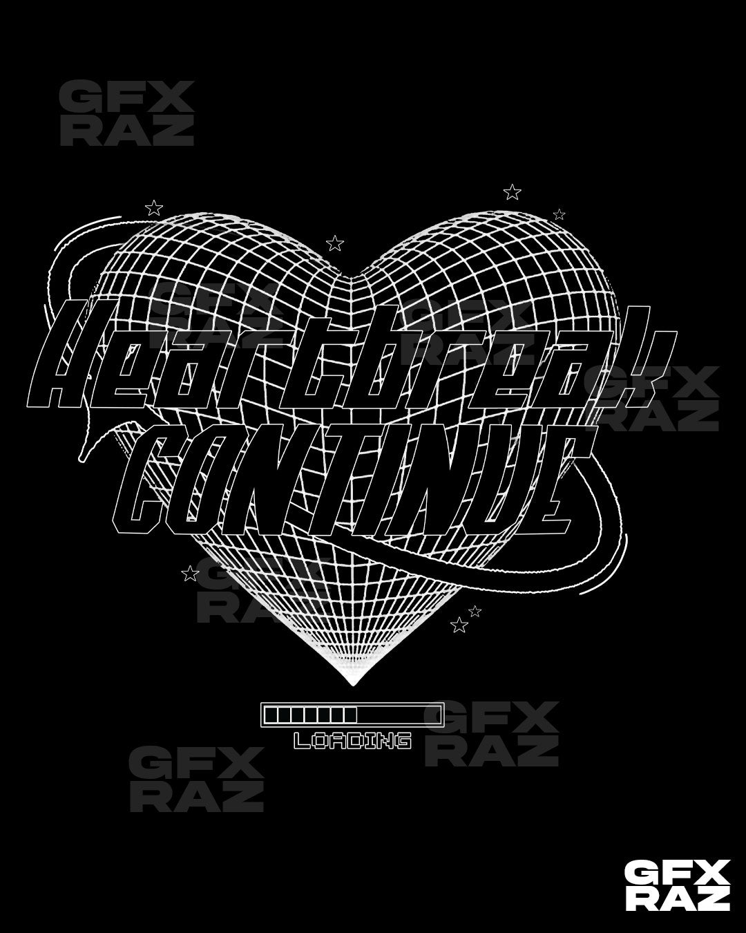 HEARTBREAK CONTINUE - PREMADE