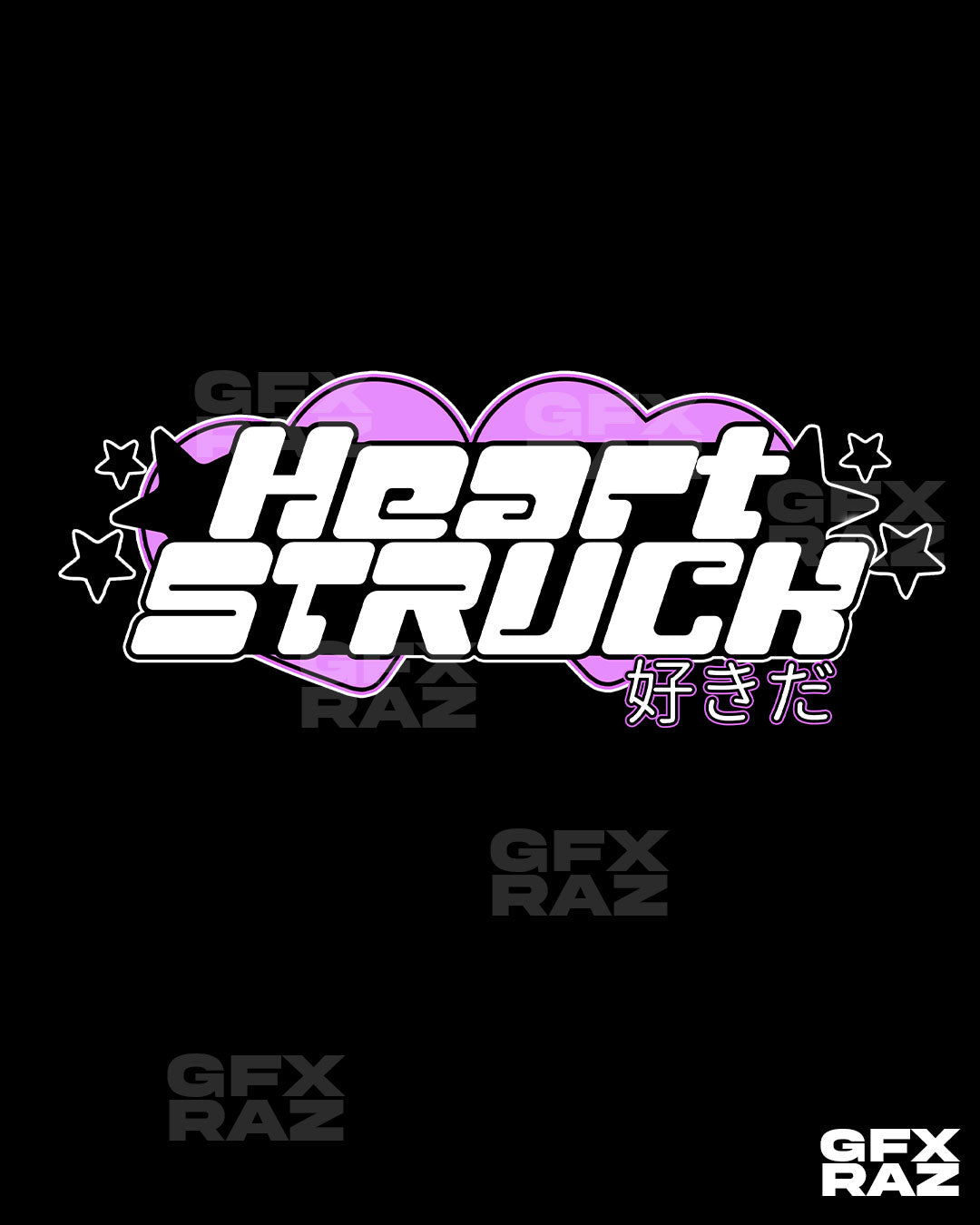HEARTSTRUCK! - PREMADE