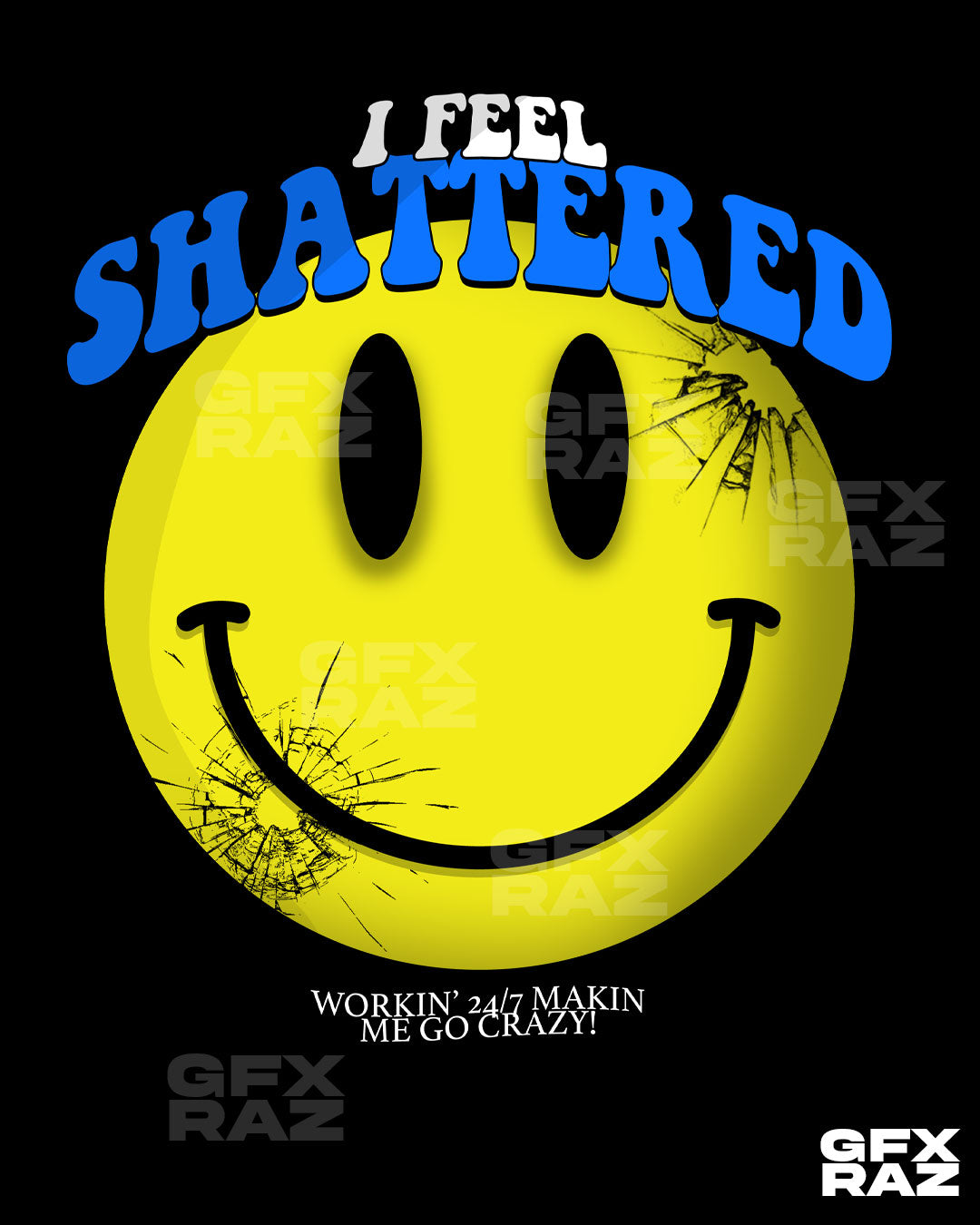 SHATTERED - PREMADE